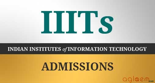IIITs Admissions Indian Institutes of Information Technology