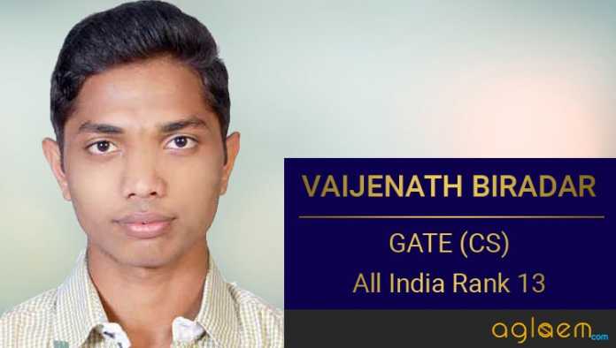Vaijenath Biradar GATE Topper Interview Aglasem