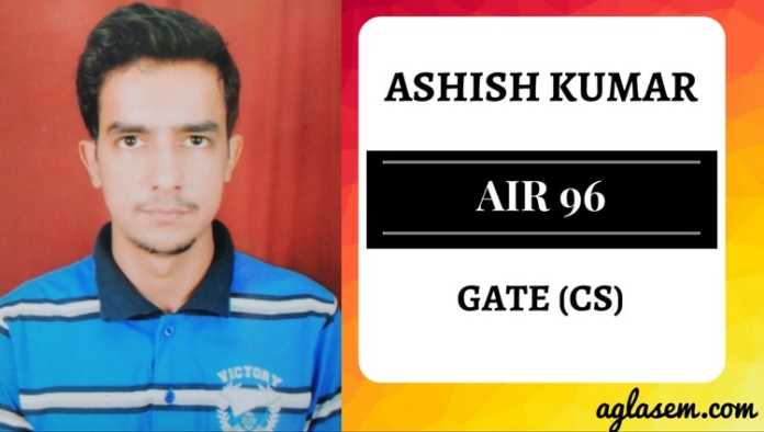 GATE Topper Interview Ashish Kumar Image Aglasem