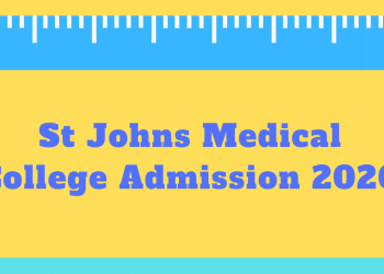 St Johns Medical College Admission 2020