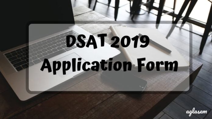 DSAT 2019 Application Form Aglasem DSAT 2019 Application Form Aglasem