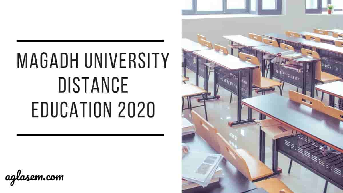 Magadh University Distance Education 2020 - Courses Offered, Admissions