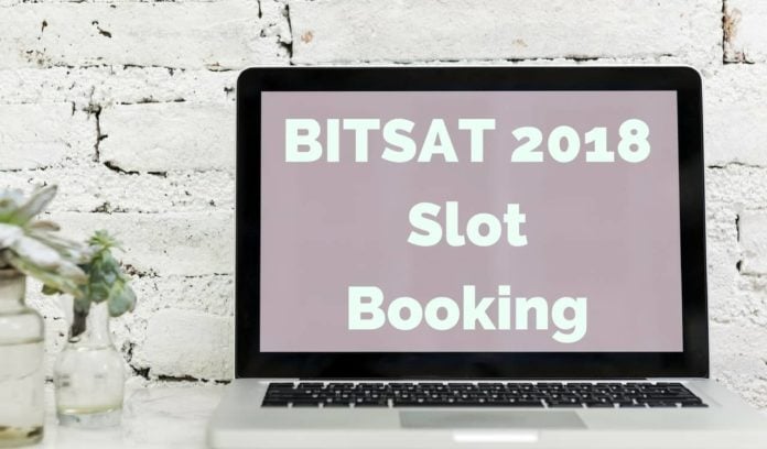 BITSAT-2018-Slot-Booking-Aglasem