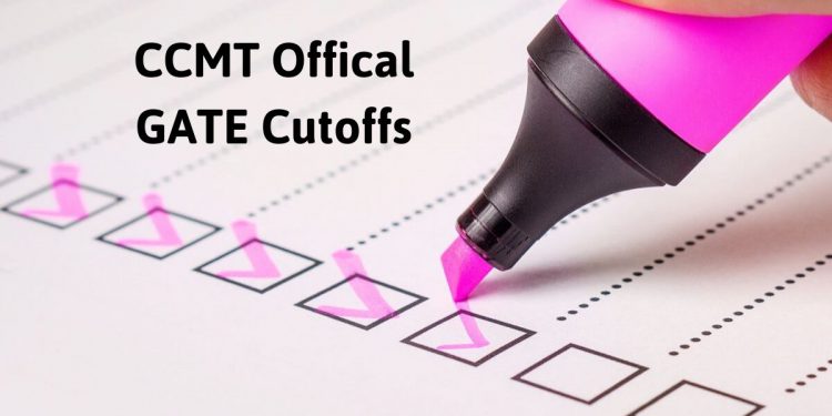 CCMT official GATE cutoffs