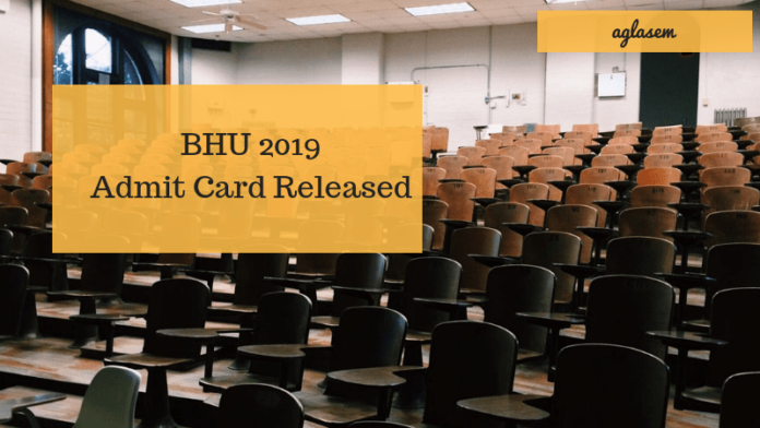 BHU 2019 Admit Card Released_aglasem BHU 2019 Admit Card Released