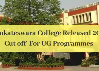 Sri Venkateswara College Cut off Released