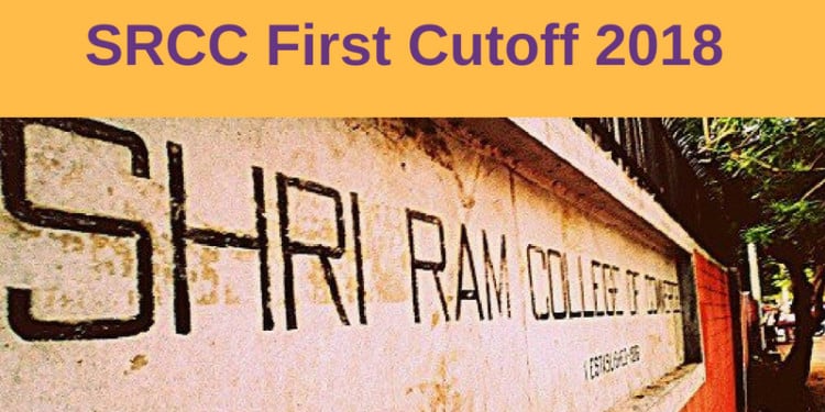 SRCC First Cutoff 2018