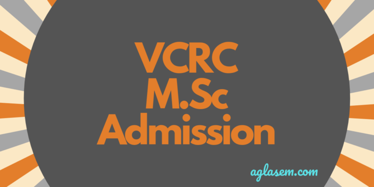 VCRC-M.Sc-Admission