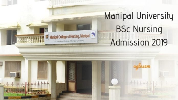 Manipal University BSc Nursing Admission 2019 Manipal University BSc Nursing Admission 2019