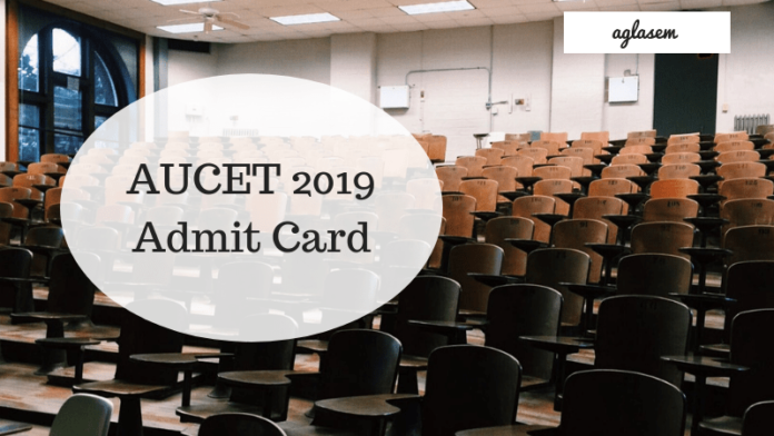 AUCET 2019 Admit Card_aglasem AUCET 2019 Admit Card