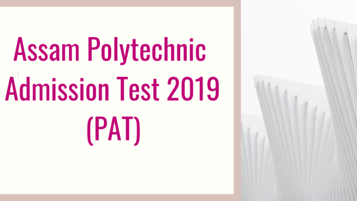 Assam-Polytechnic-Admission-Test 2019-Aglasem Assam Polytechnic Admission Test 2019