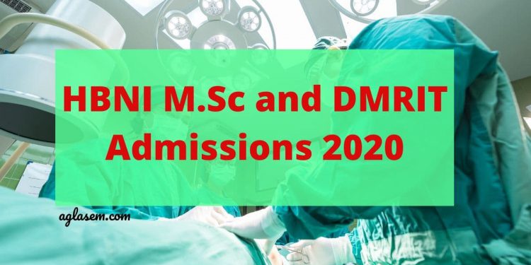 HBNI M.Sc and DMRIT Admissions 2020