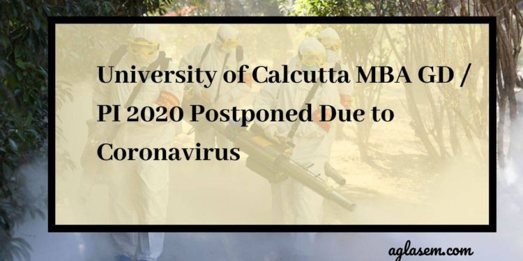 University of Calcutta GD / PI for MBA Admission Postponed