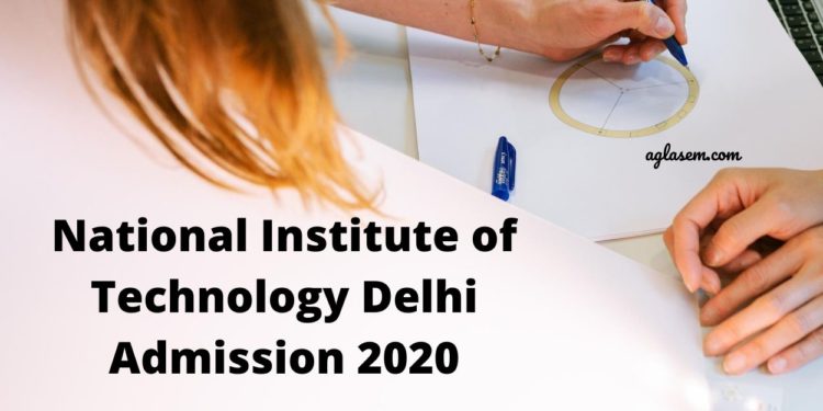 NIT Delhi Admission 2020