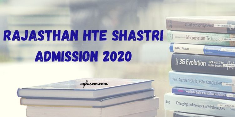Rajasthan HTE Shastri Admission 2020