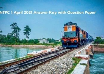 RRB NTPC 1 April 2021 Answer Key with Question Paper