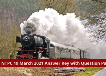 RRB NTPC 19 March 2021 Answer Key with Question Paper
