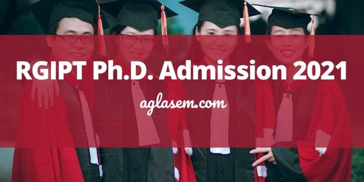 RGIPT Ph.D. Admission 2021