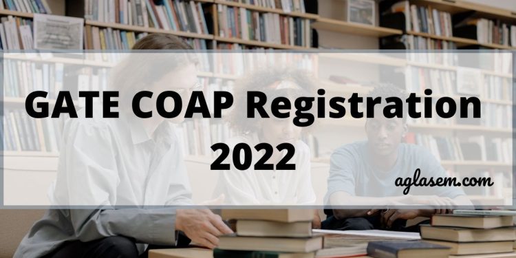 GATE COAP Registration 2022