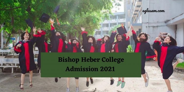 Bishop Heber College Admission 2021