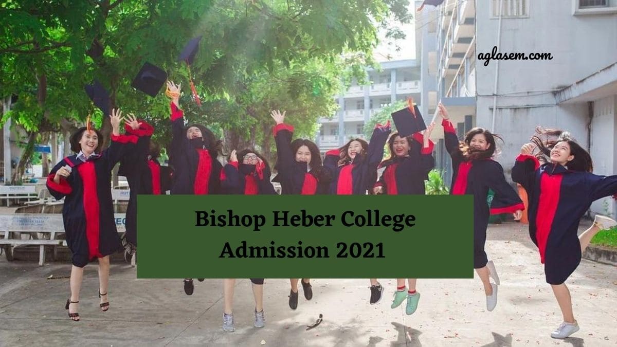 Bishop Heber College Admission 2021 Bishop Heber College Admission 2021