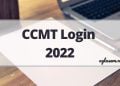 CCMT Login 2022