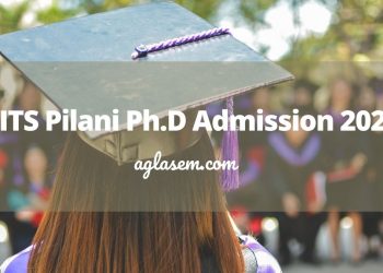 BITS Pilani Ph.D Admission 2021