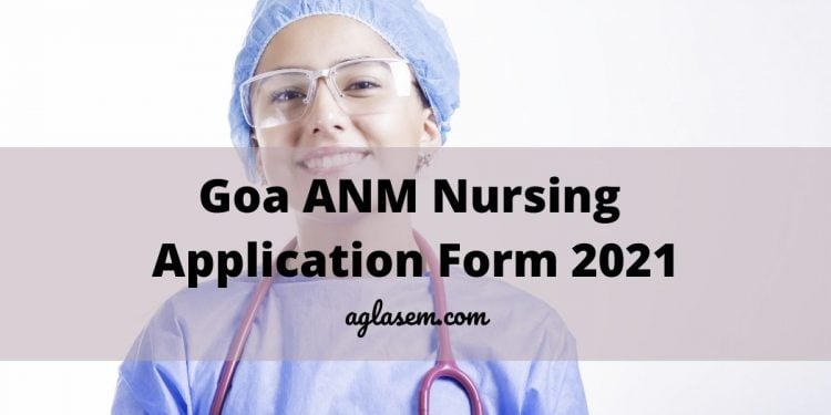 anm nursing application form 2022 government college