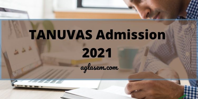 TANUVAS Admission 2021