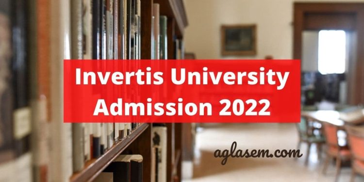 Invertis University Admission 2022