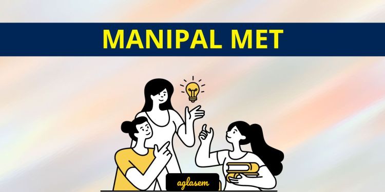 Manipal MET