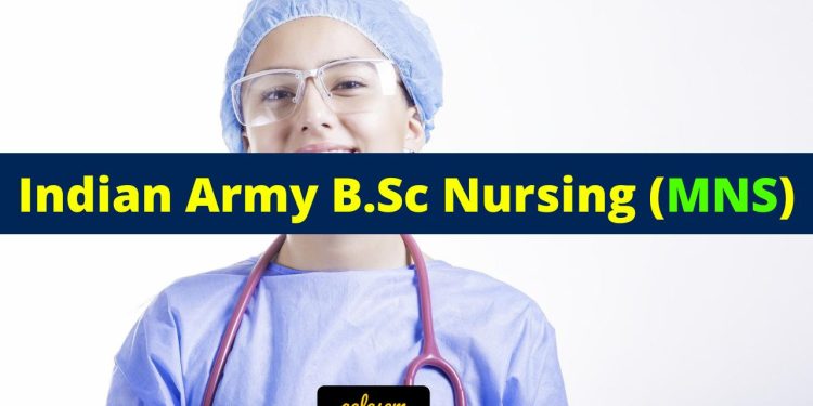 Indian Army B.Sc Nursing (MNS)