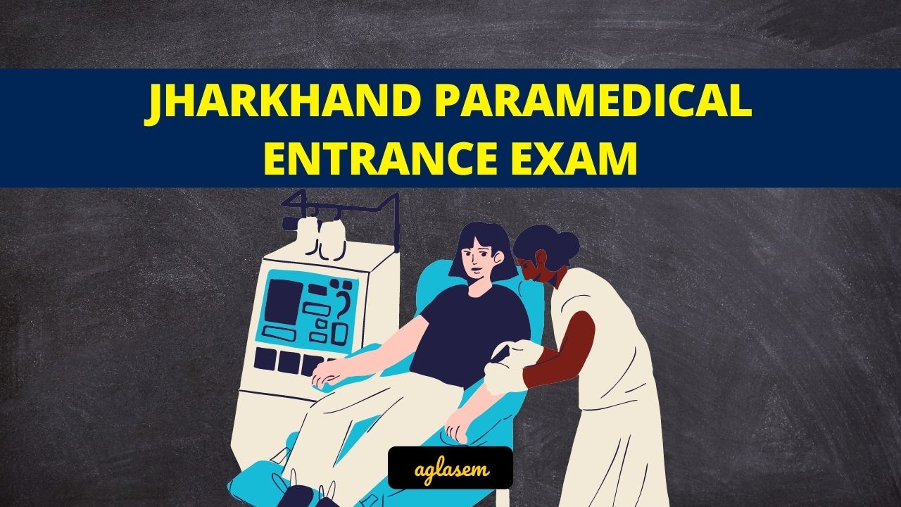 Jharkhand Paramedical 2024 Exam Date, Syllabus, Registration