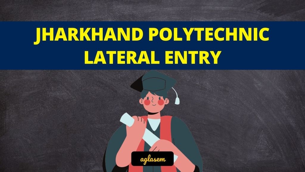 Jharkhand Polytechnic Lateral Entry 2026 DECE LE JCECEB exam overview