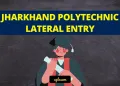 Jharkhand Polytechnic Lateral Entry (JCECEB DECE LE)