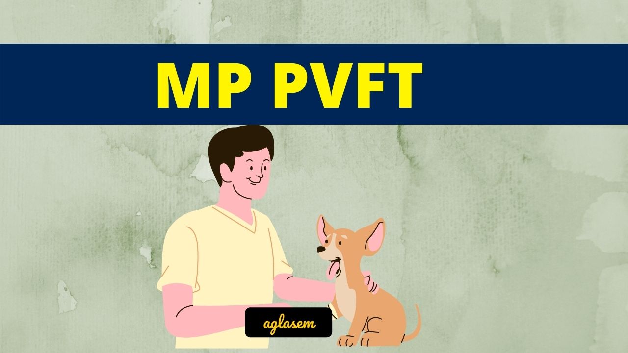 MP PVFT Admit Card 2023 (Date, Download Link) - Download MP PVFT Hall Ticket  at .in
