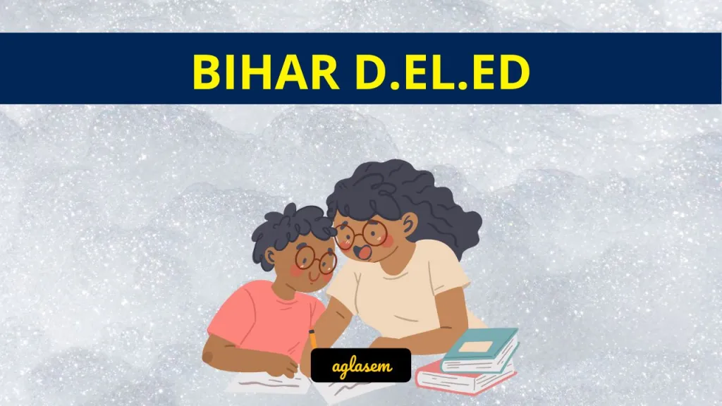 Bihar D.El.Ed Result 2026 – Check Scorecard, Merit List at bsebdeled.com