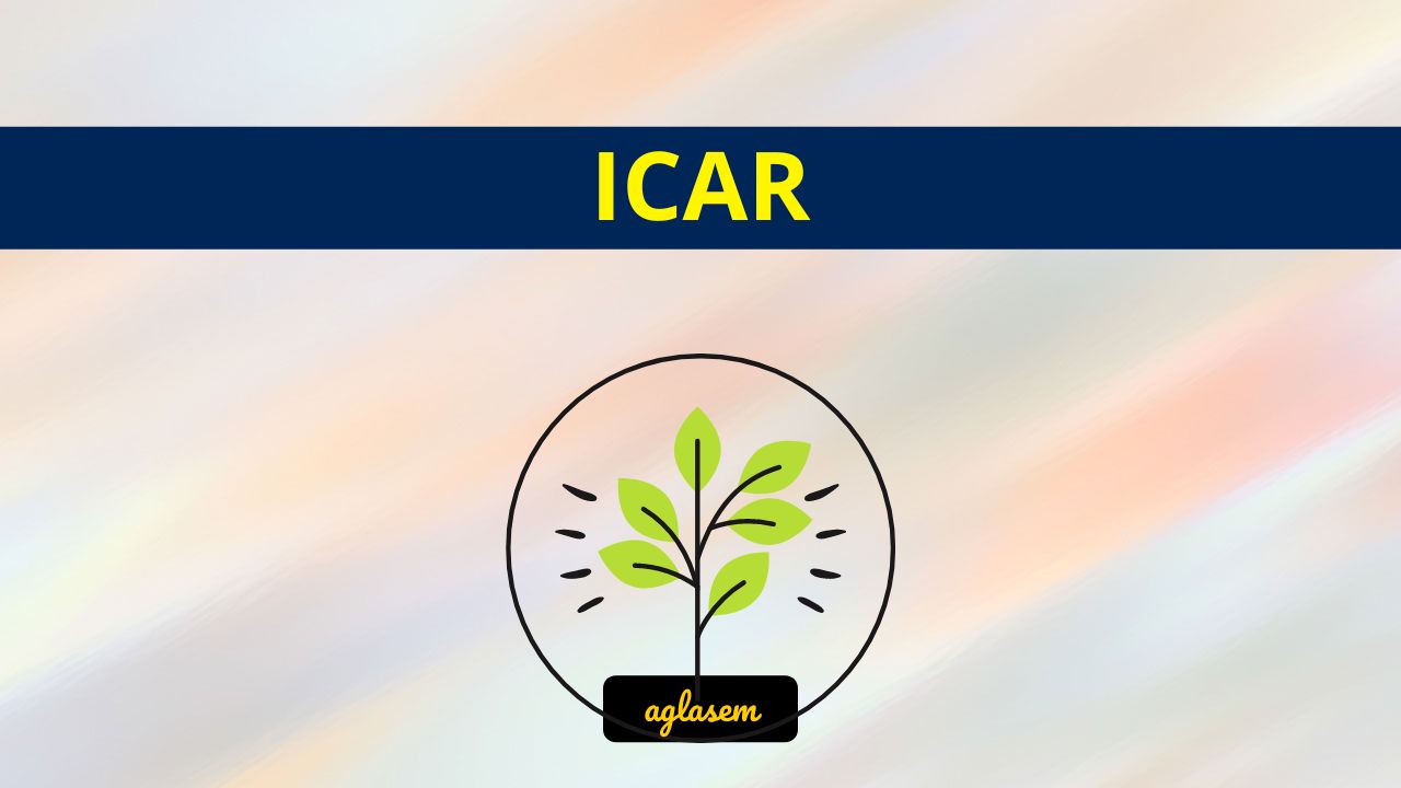 ICAR Application Form 2023 ICAR Registration, Last Date AglaSem