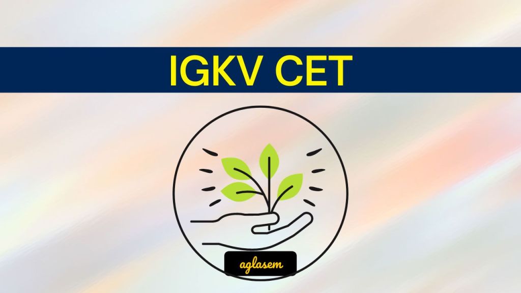 IGKV CET Syllabus 2026 – subject-wise topics, exam pattern and preparation tips