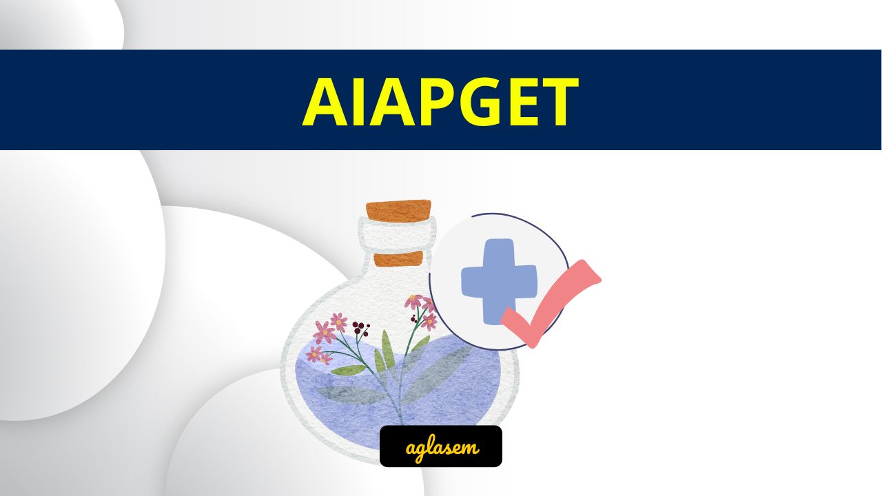 AIAPGET 2023 Syllabus PDF Download Here AglaSem Admission