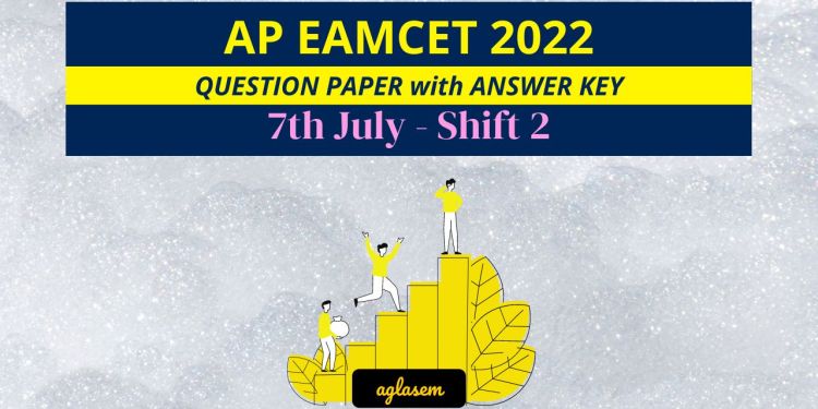 AP EAMCET 7th July 2022 Shift 2