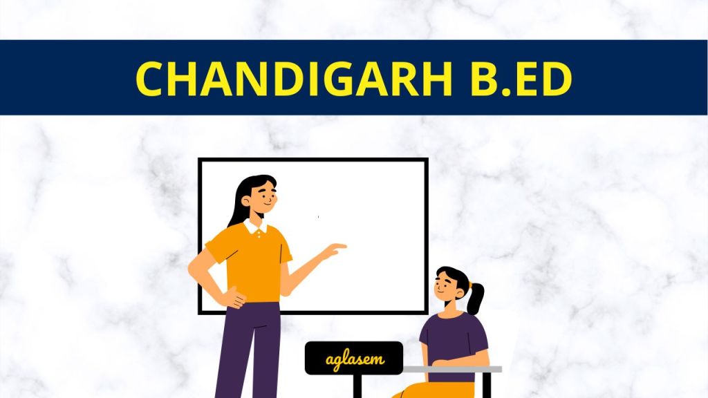 Chandigarh B.Ed 2026 Entrance Exam Overview