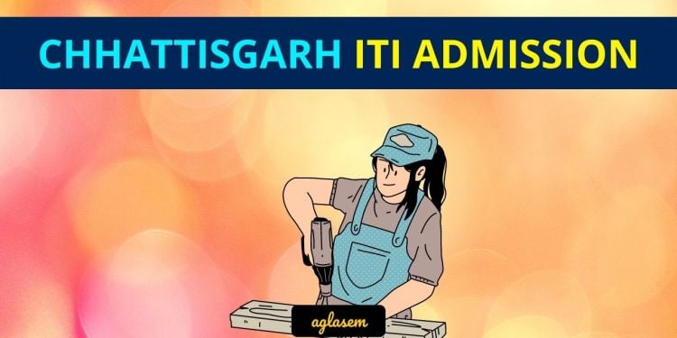 Chhattisgarh ITI Admission