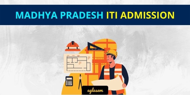 Madhya Pradesh ITI Admission