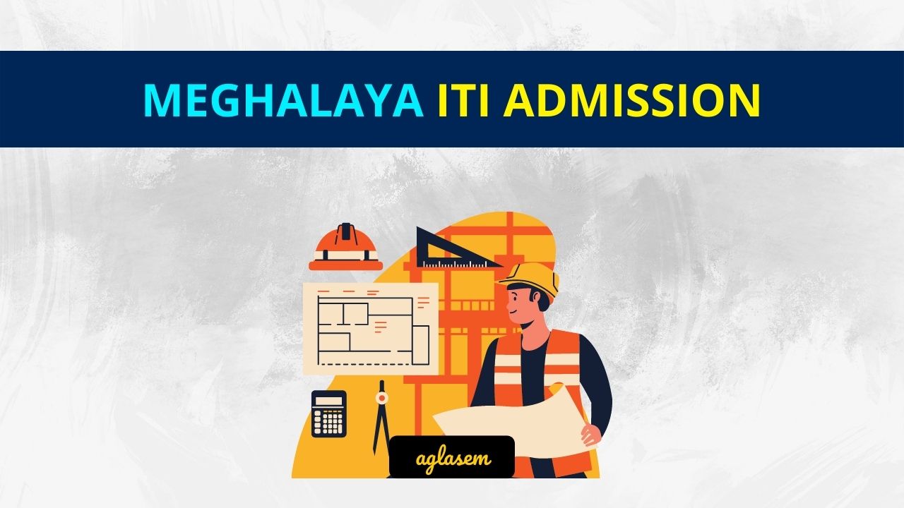 Meghalaya ITI Admission