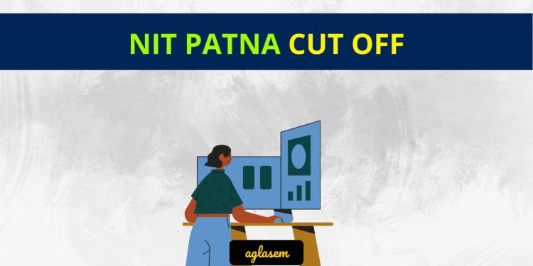 NIT Patna Cut Off