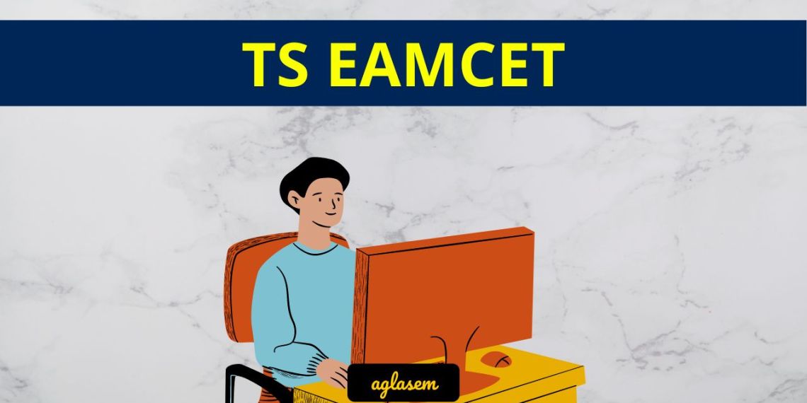 TS EAMCET 2024 Exam Date (912 May), Syllabus, Registration Start on