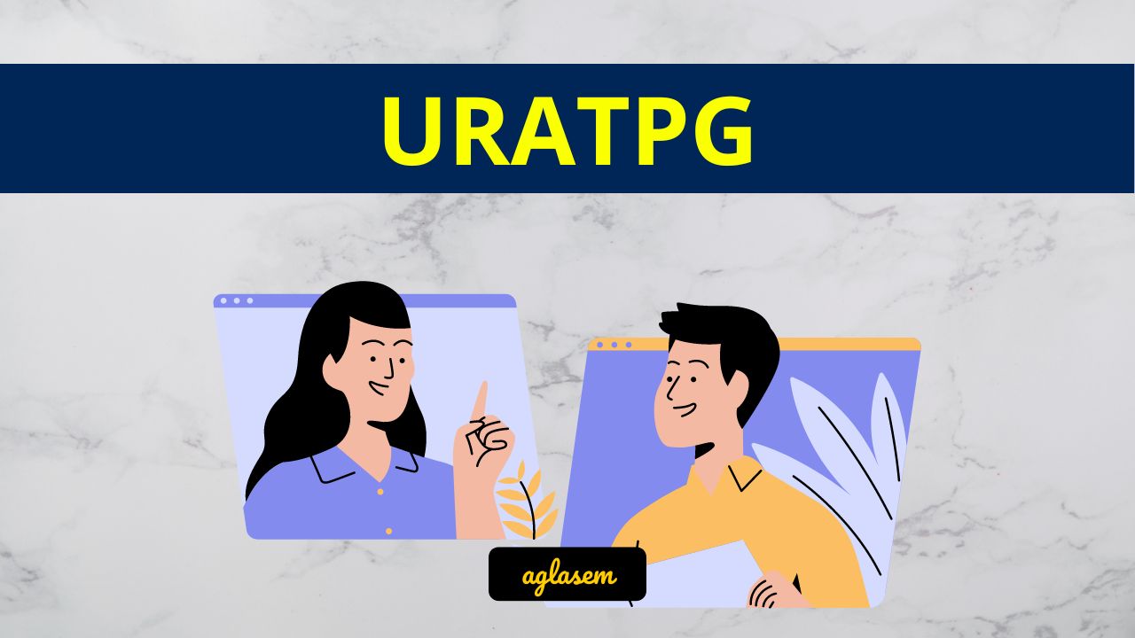 URATPG 2025 - Exam Dates, Application Form, Syllabus, PYQP - AglaSem ...