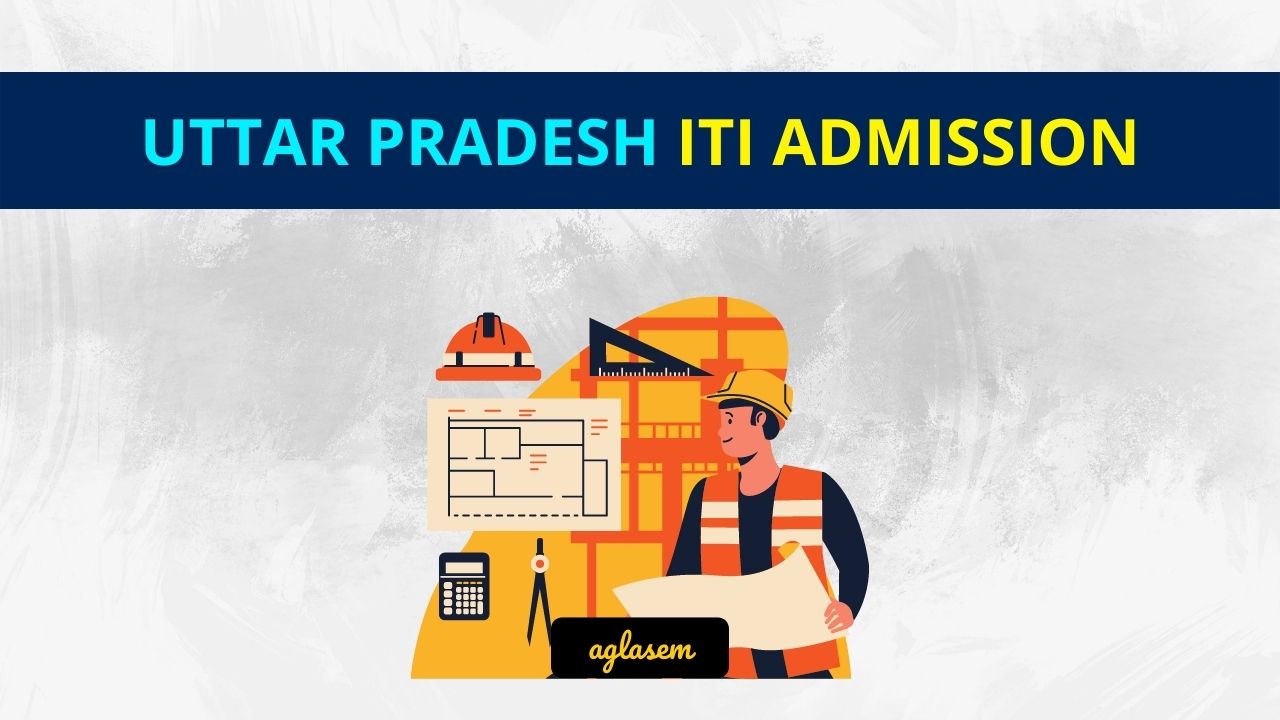 Uttar Pradesh ITI Admission