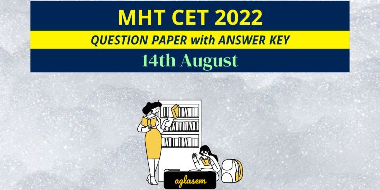 MHT CET 14th August 2022